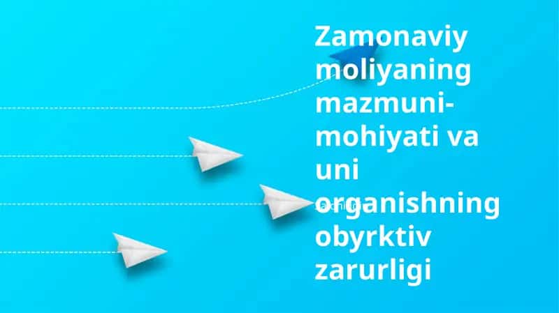 Zamonaviy moliya o'rganish