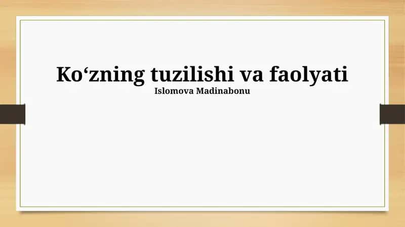 Koʻzning tuzilishi va faolyati