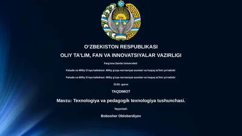 Texnologiya va pedagogik texnologiya tushunchasi