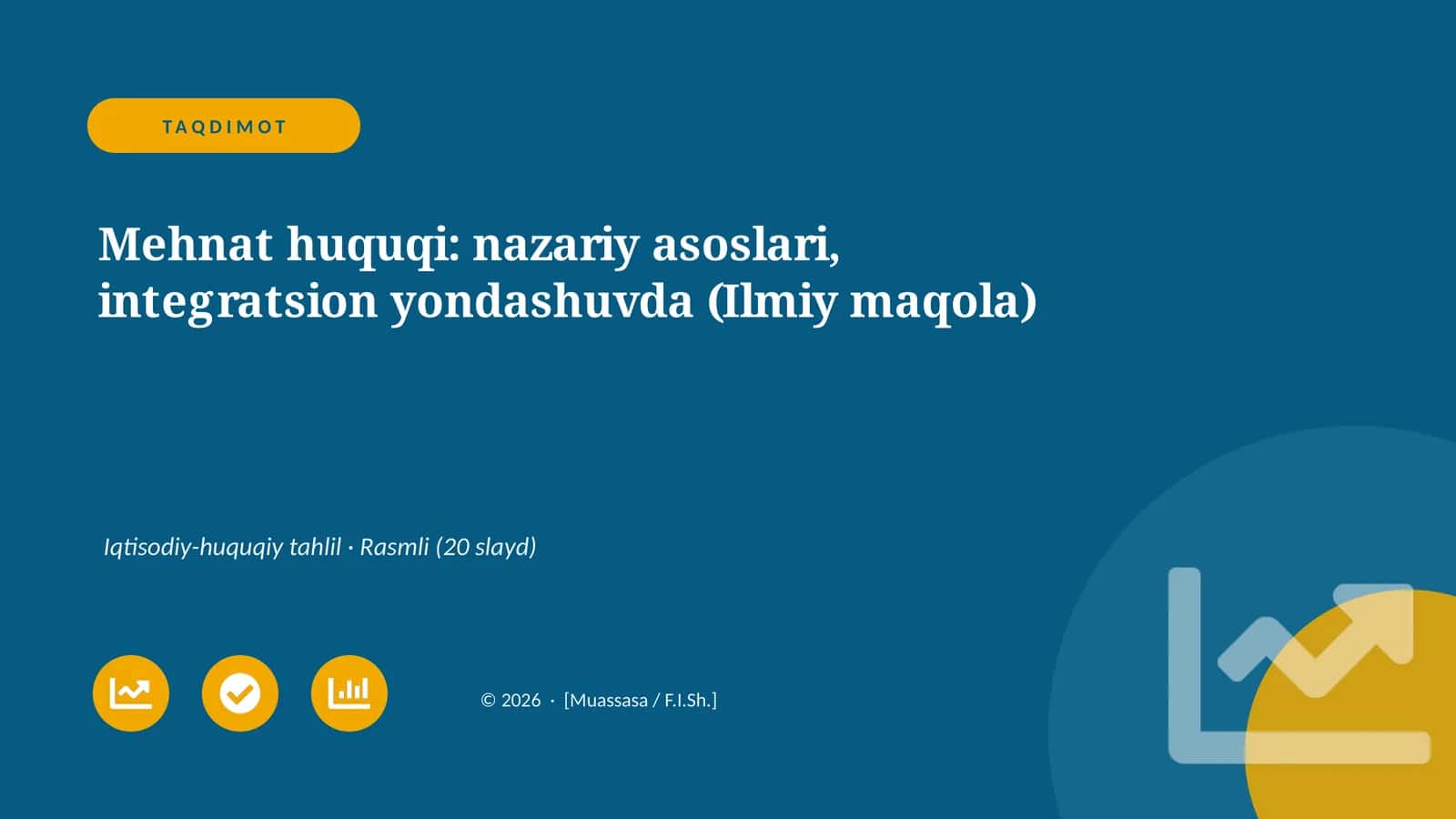 Mehnat huquqi: nazariy asoslari, integratsion yondashuvda (Ilmiy maqola)