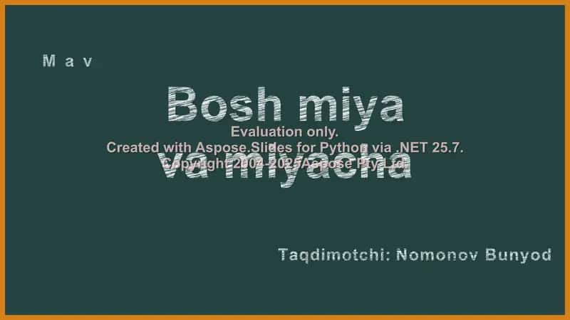 Bosh miya va miyacha