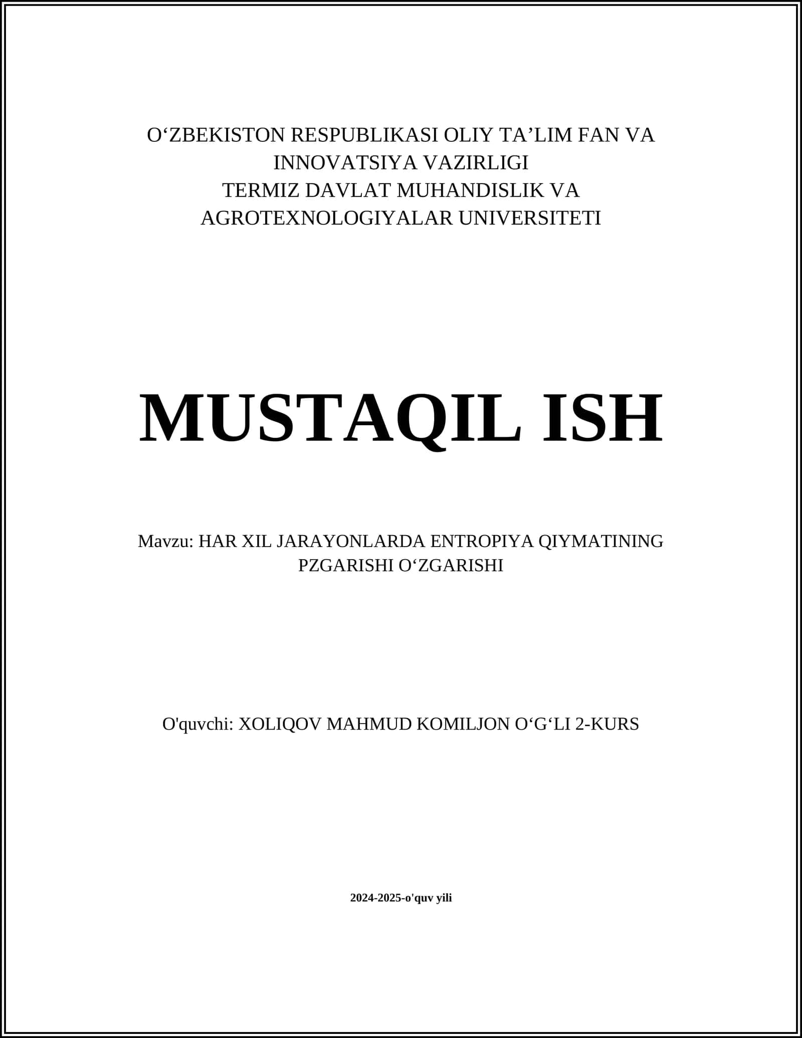 HAR XIL JARAYONLARDA ENTROPIYA QIYMATINING PZGARISHI OʻZGARISHI