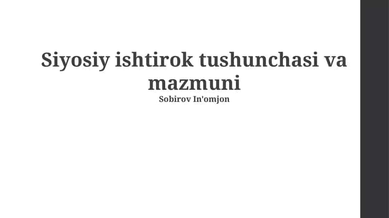Siyosiy ishtirok tushunchasi va mazmuni