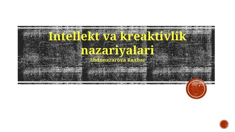 Intellekt va kreaktivlik nazariyalari