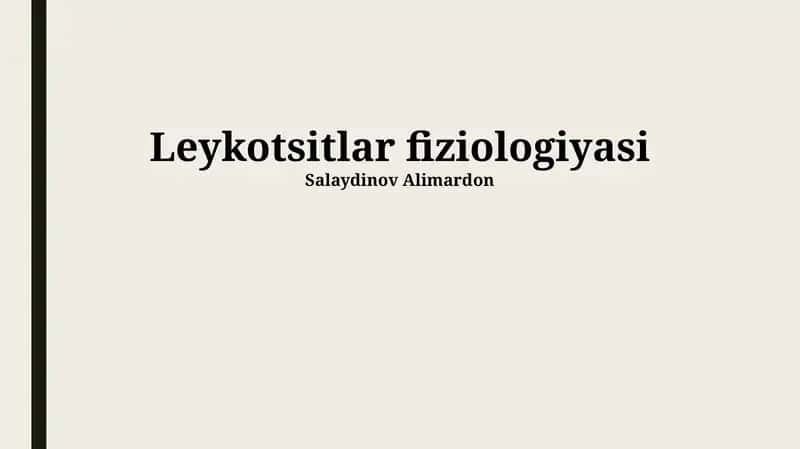 Leykotsitlar fiziologiyasi