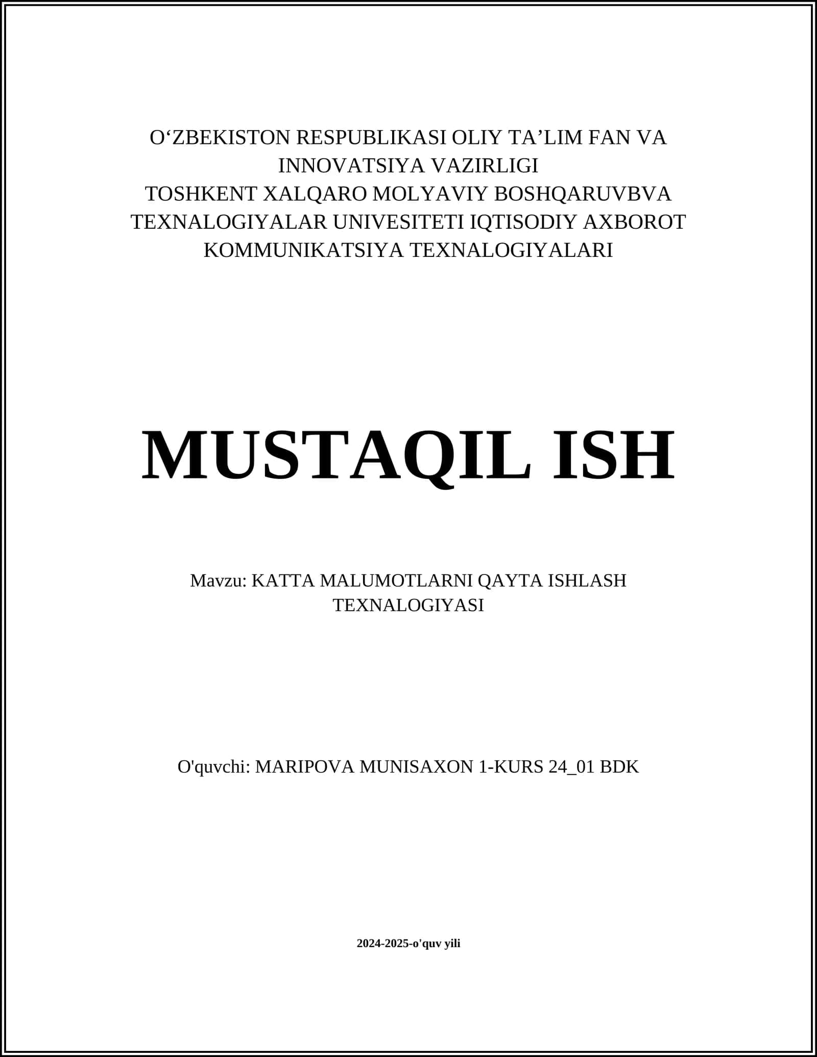 KATTA MALUMOTLARNI QAYTA ISHLASH TEXNALOGIYASI