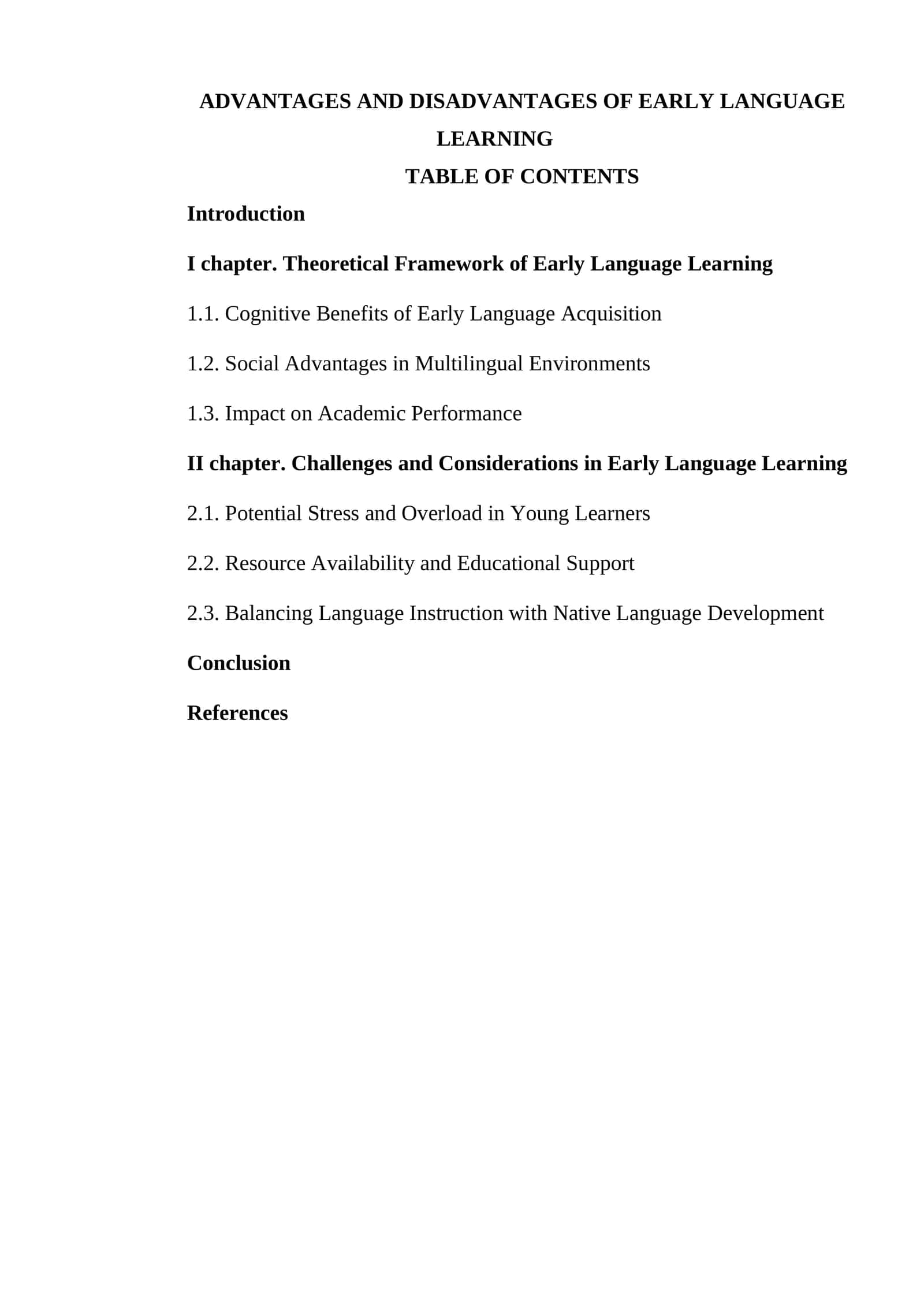 ADVANTAGES AND DISADVANTAGES OF EARLY LANGUAGE LEARNING