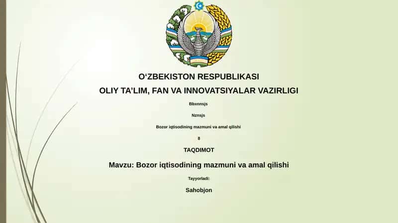 Bozor iqtisodining mazmuni va amal qilishi