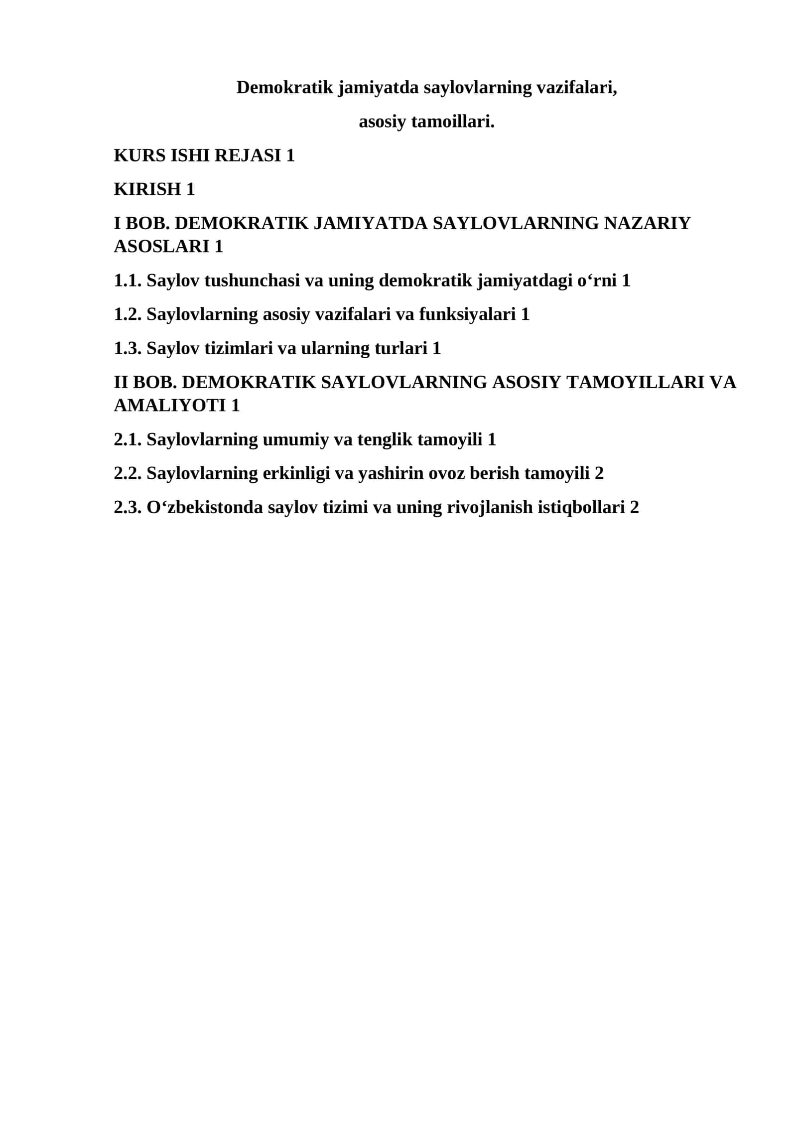 Demokratik jamiyatda saylovlarning vazifalari, asosiy tamoillari
