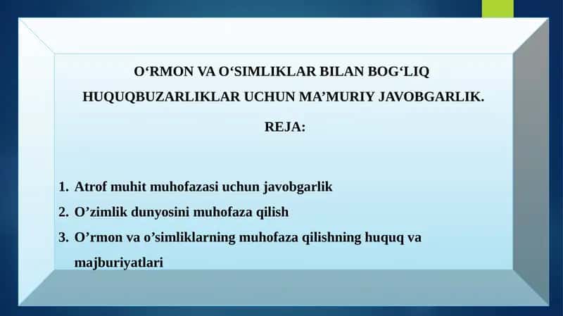 O‘RMON VA O‘SIMLIKLAR BILAN BOG‘LIQ HUQUQBUZARLIKLAR UCHUN MA’MURIY JAVOBGARLIK.