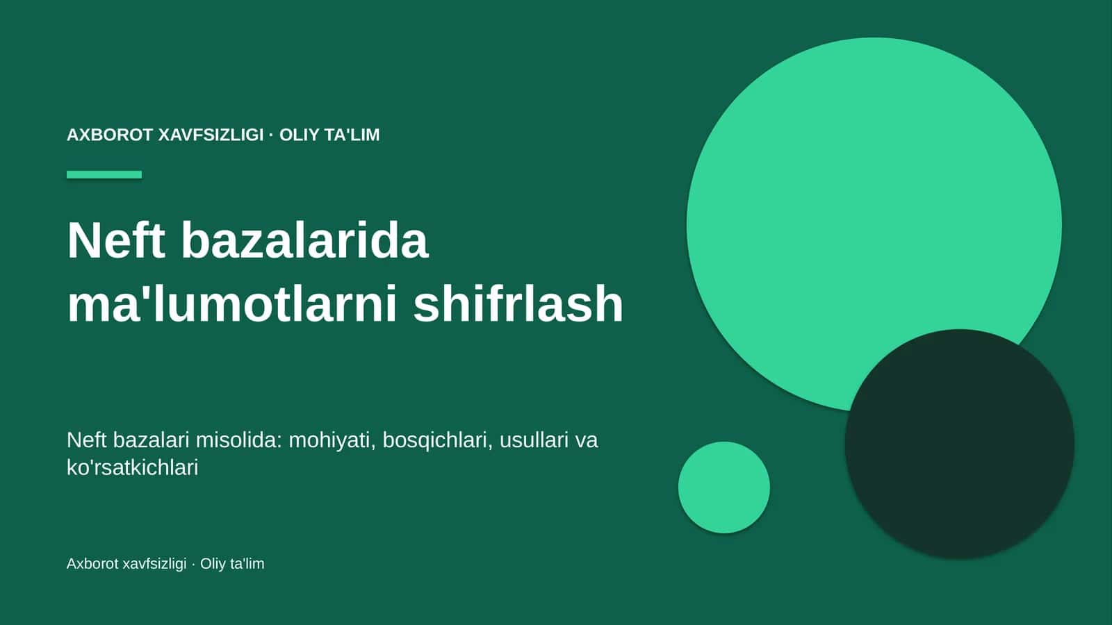 neft bazalarida ma'lumotlarni shifrlash 7377