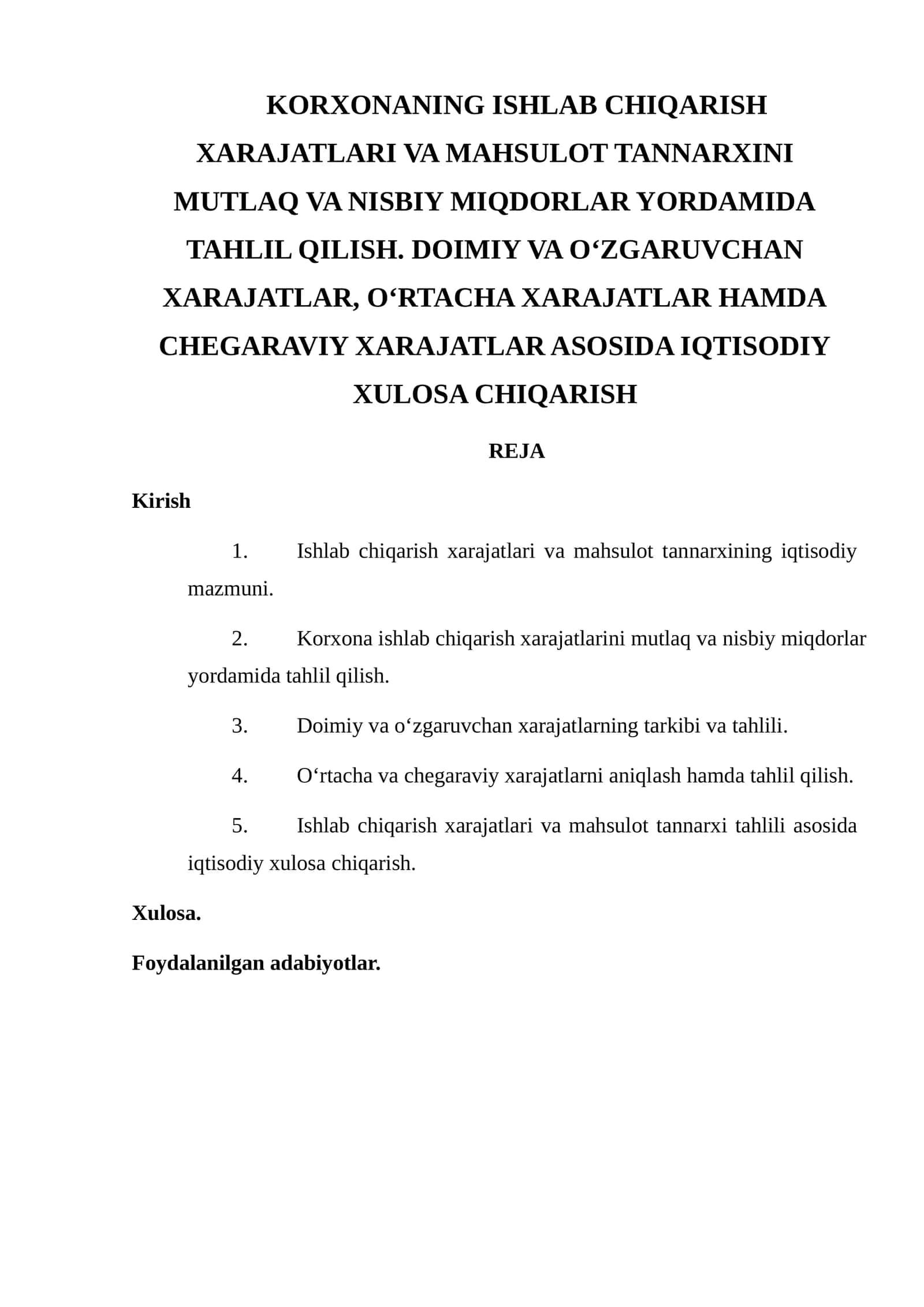 KORXONANING ISHLAB CHIQARISH XARAJATLARI VA MAHSULOT TANNARXINI MUTLAQ VA NISBIY MIQDORLAR YORDAMIDA TAHLIL QILISH