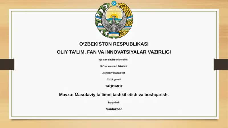 Masofaviy ta’limni tashkil etish va boshqarish