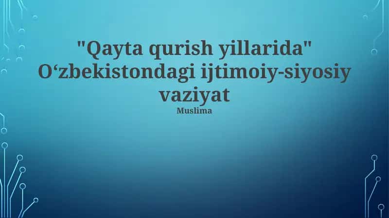 Oʻzbekistondagi ijtimoiy-siyosiy vaziyat