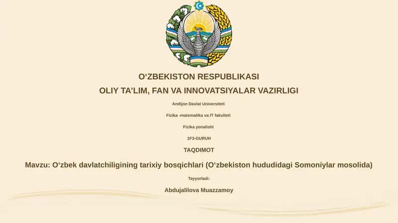 Oʻzbek davlatchiligining tarixiy bosqichlari (Oʻzbekiston hududidagi Somoniylar mosolida)