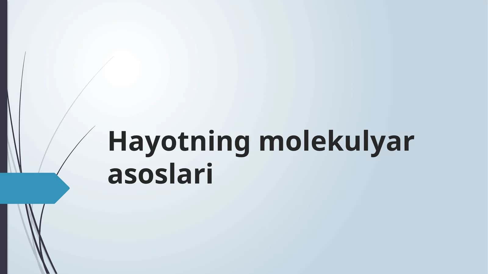 Hayotning molekulyar asoslari