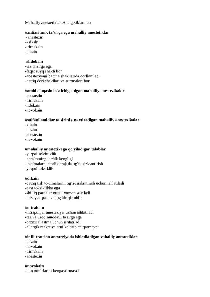Mahalliy anestetiklar. Analgetiklar. test