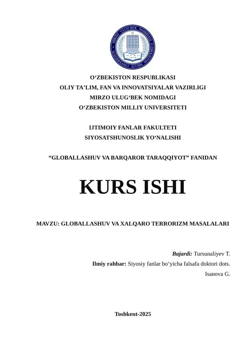 GLOBALLASHUV VA XALQARO TERRORIZM MASALALARI