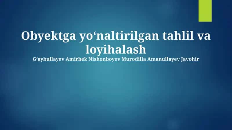 Ob'ektga yoʻnaltirilgan tahlil va loyihalash