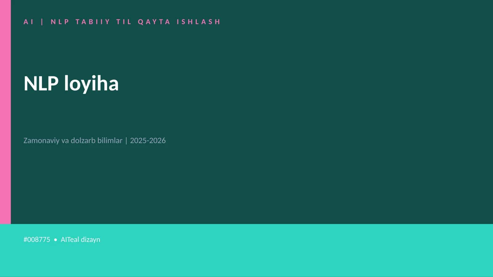 AI | NLP TABIIY TIL QAYTA ISHLASH