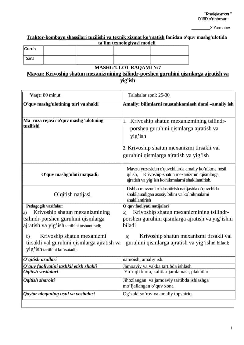 Traktor-kombayn shassilari tuzilishi va texnik xizmat ko’rsatish fаnidan o'quv mashg'ulotida ta'lim texnologiyasi modeli