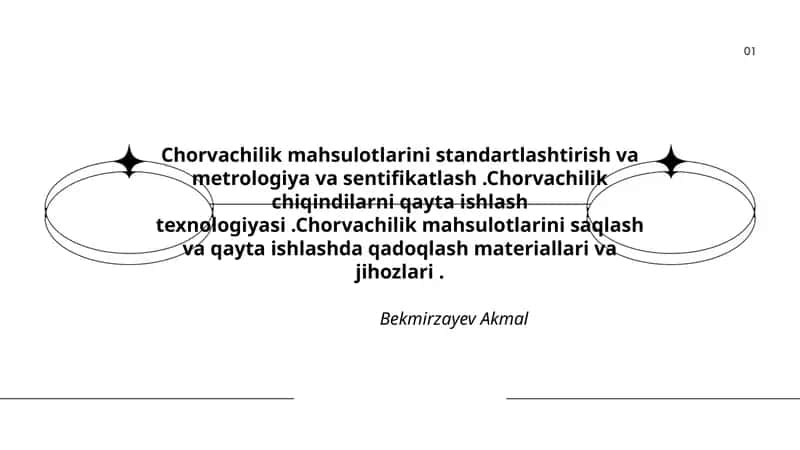 Chorvachilik mahsulotlarini standartlashtirish va metrologiya va sentifikatlash