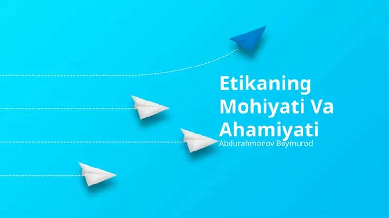 Etikaning Mohiyati Va Ahamiyati