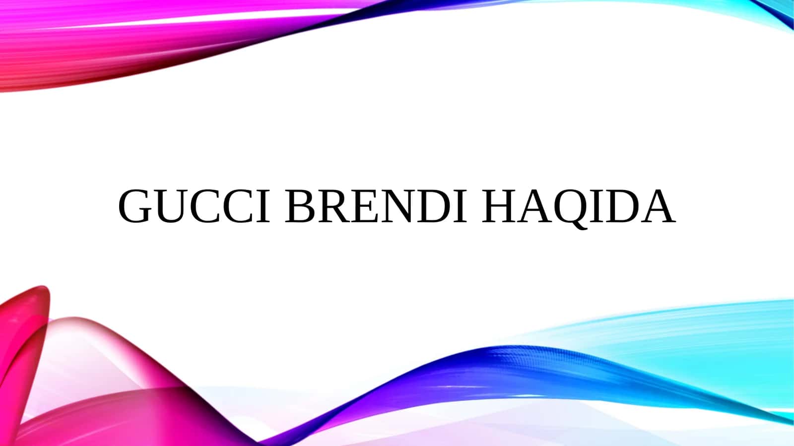GUCCI BRENDI HAQIDA
