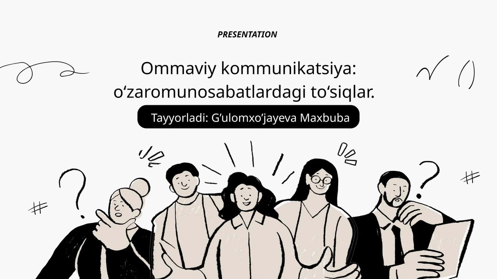 Ommaviy kommunikatsiya: o‘zaromunosabatlardagi to‘siqlar