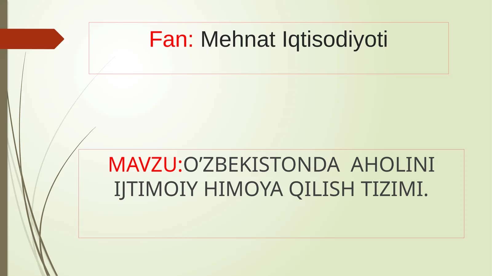 O’ZBEKISTONDA AHOLINI IJTIMOIY HIMOYA QILISH TIZIMI