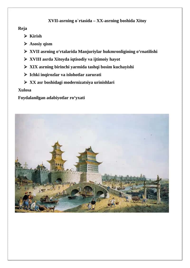 XVII-asrning o`rtasida – XX-asrning boshida Xitoy