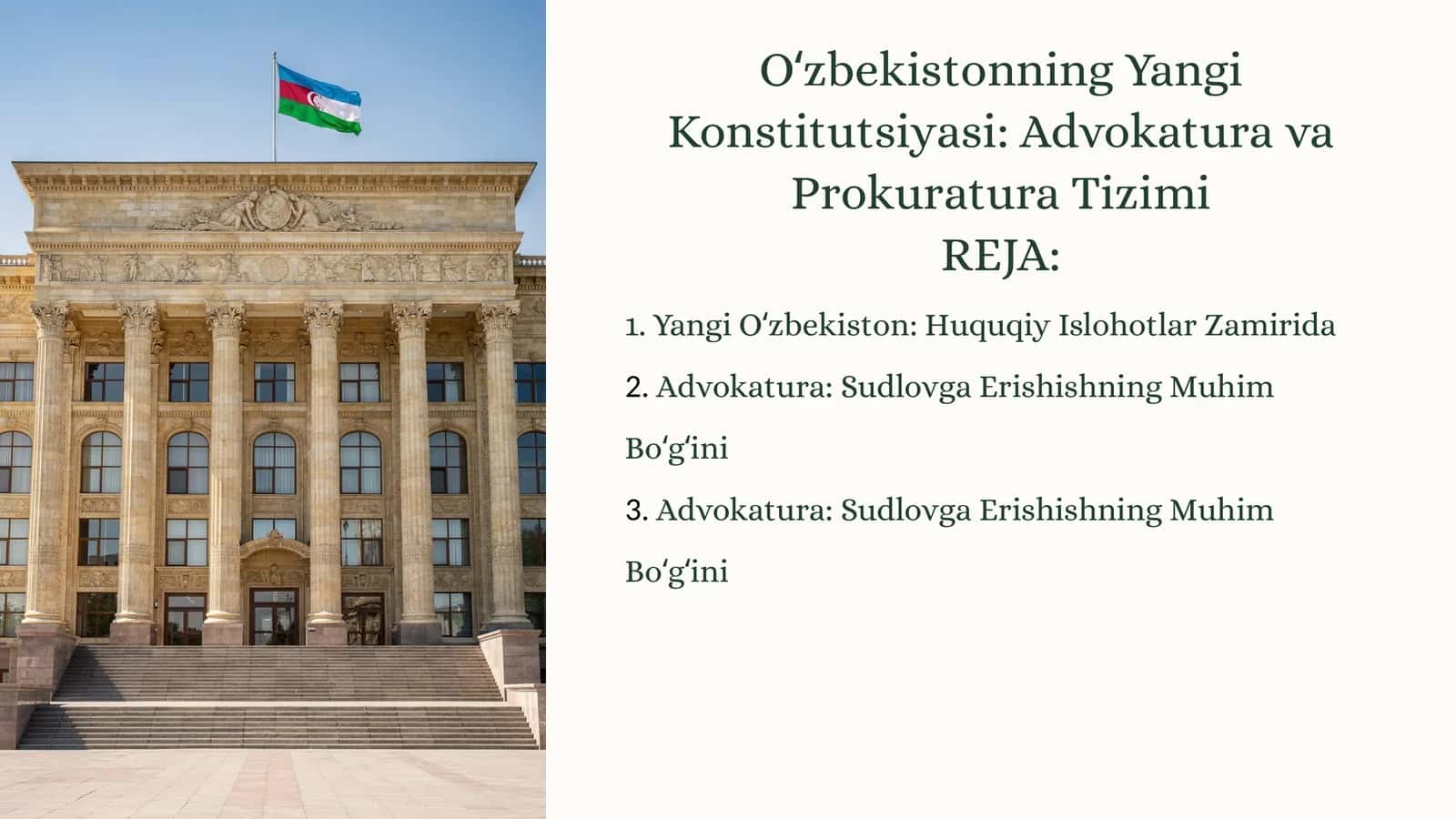 Oʻzbekistonning Yangi Konstitutsiyasi: Advokatura va Prokuratura Tizimi