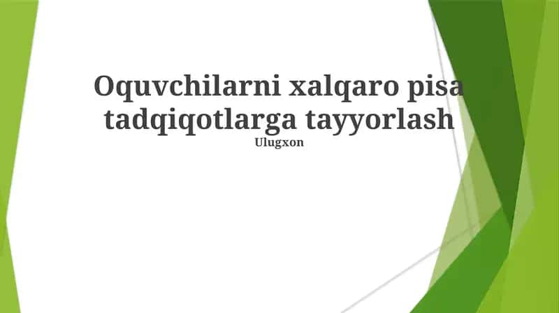 Xalqaro PISA tadqiqotlariga tayyorgarlik