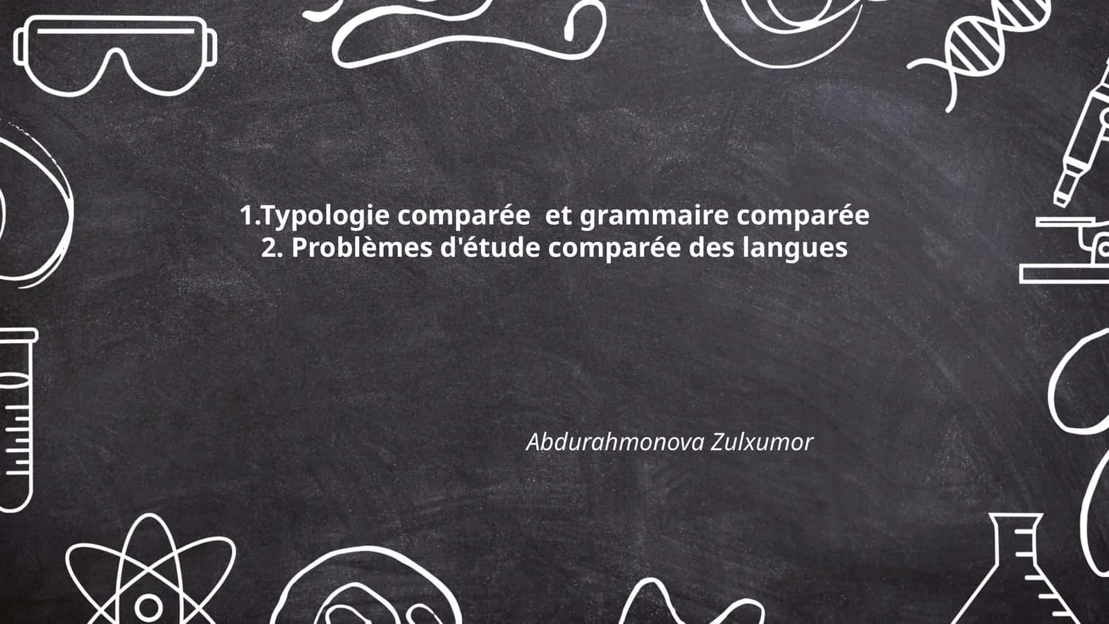 Typologie comparée et grammaire comparée