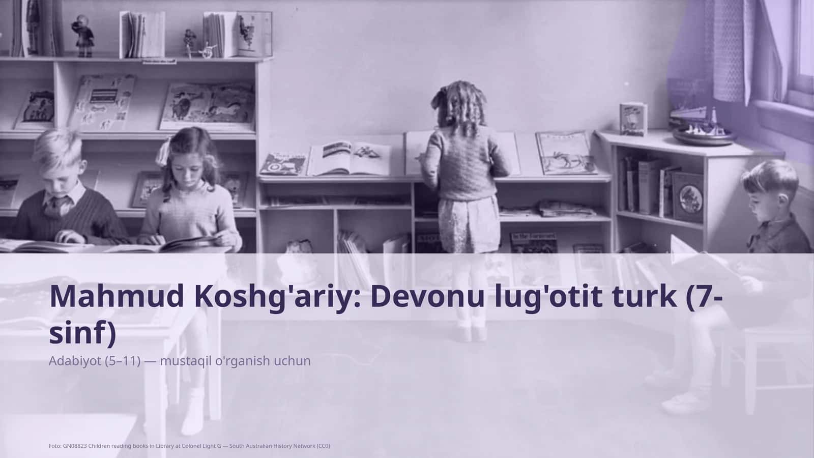 Mahmud Koshg'ariy: Devonu lug'otit turk (7-sinf)