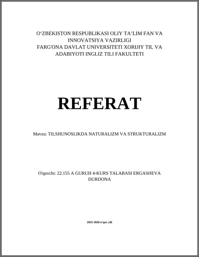 TILSHUNOSLIKDA NATURALIZM VA STRUKTURALIZM