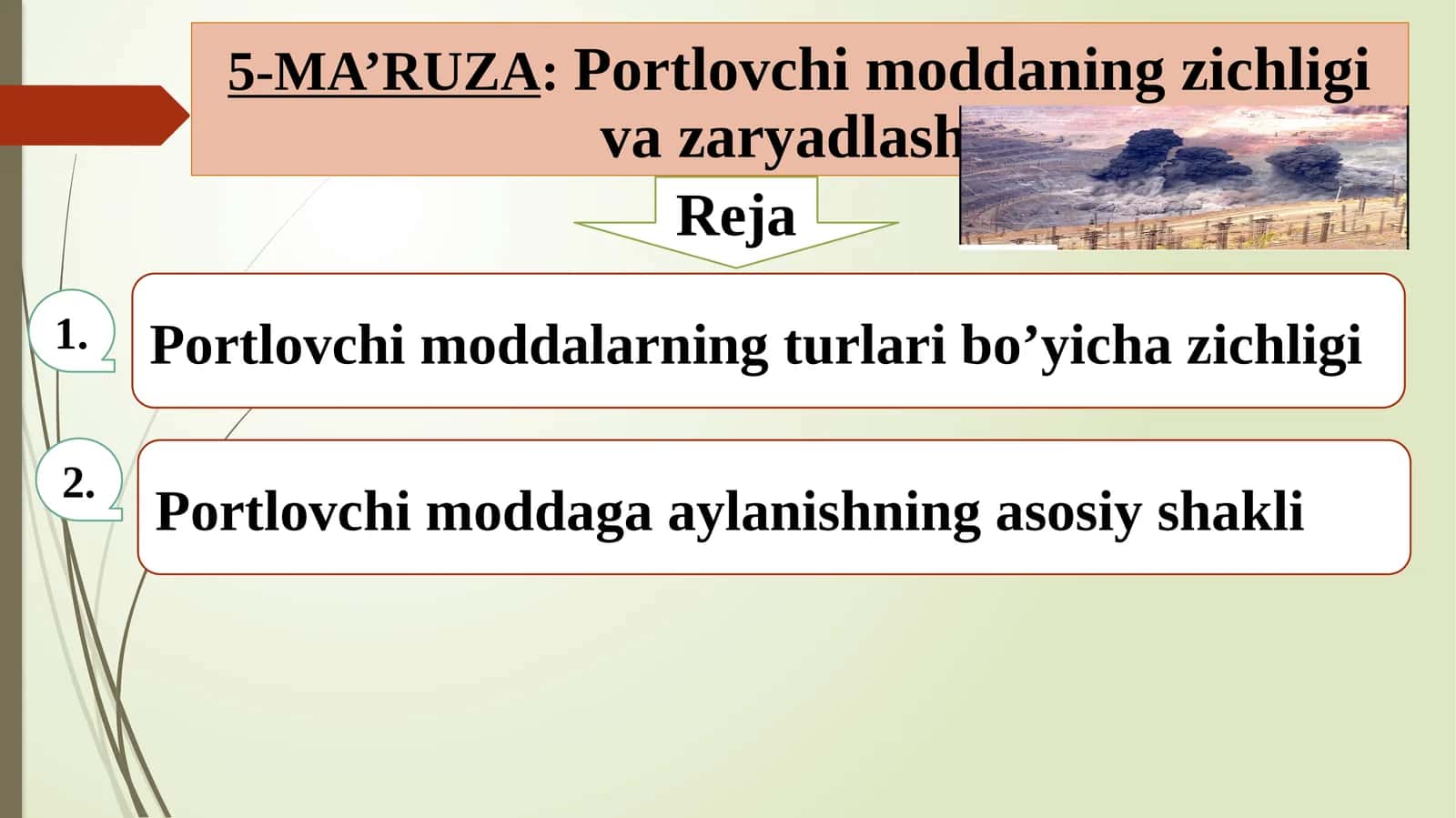 Portlovchi moddalar ning zichligi