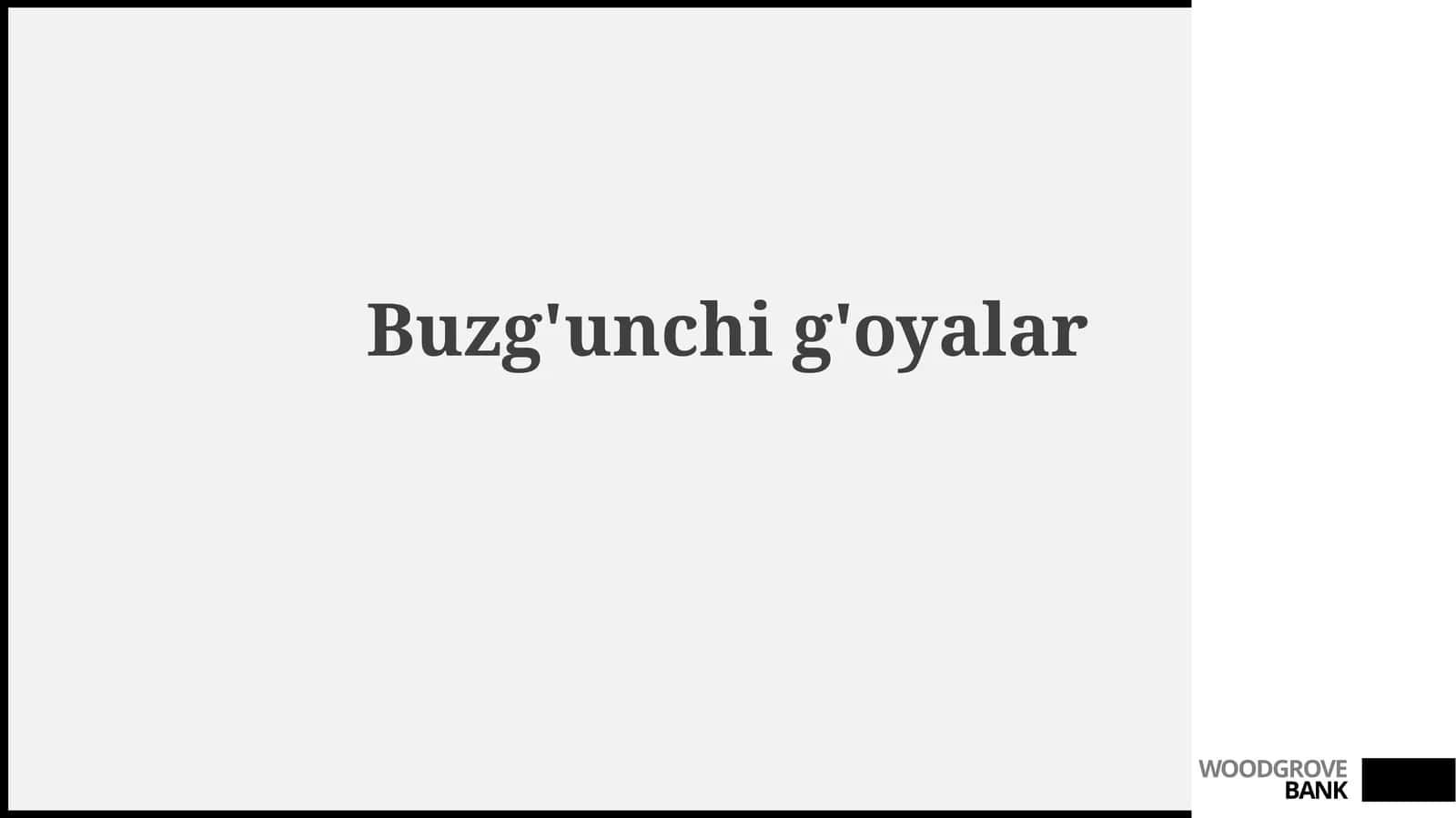 Buzg'unchig'oyalar