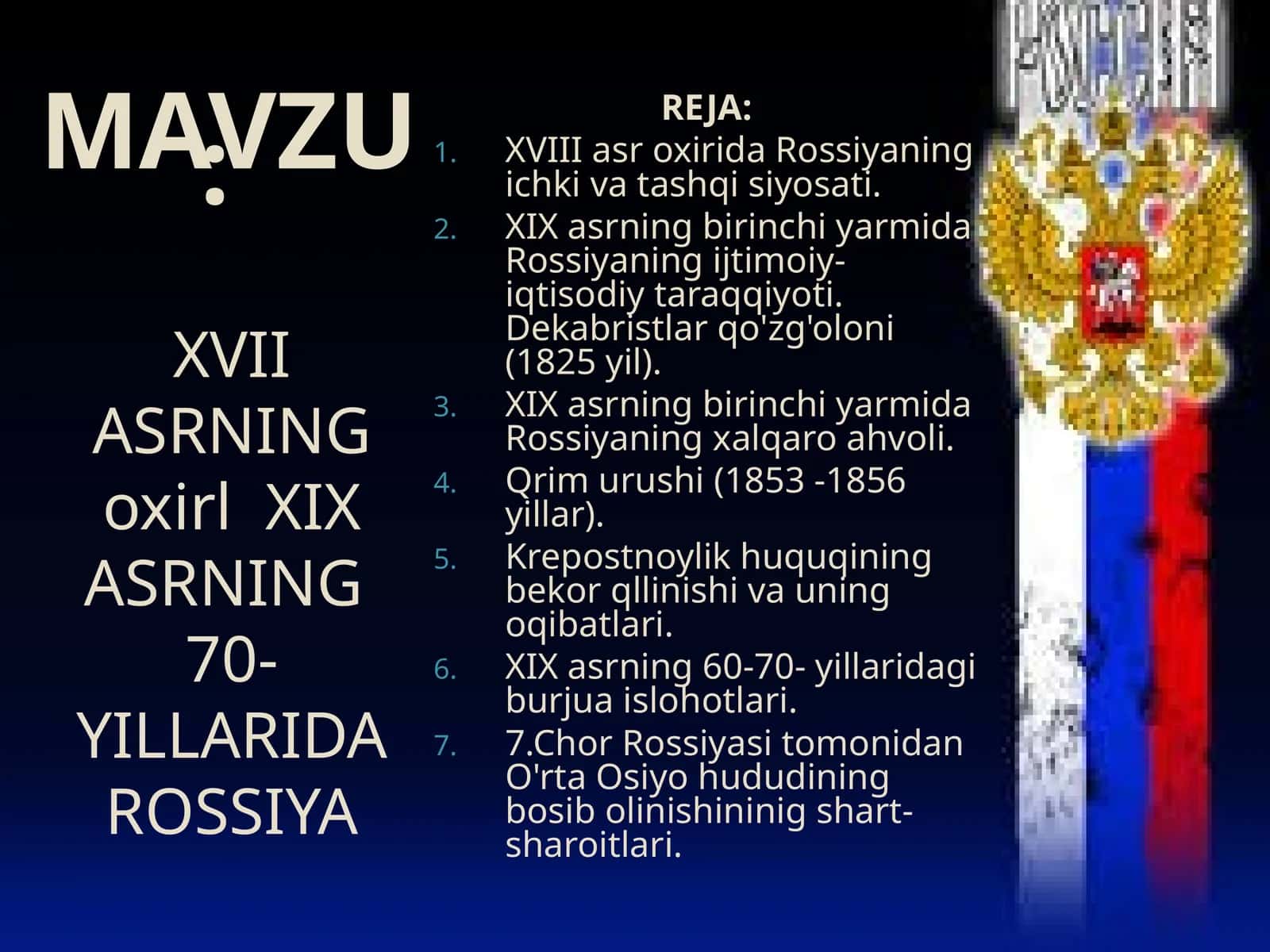 XVIII asrda Rossiyaning ichki vatashqisiyosati