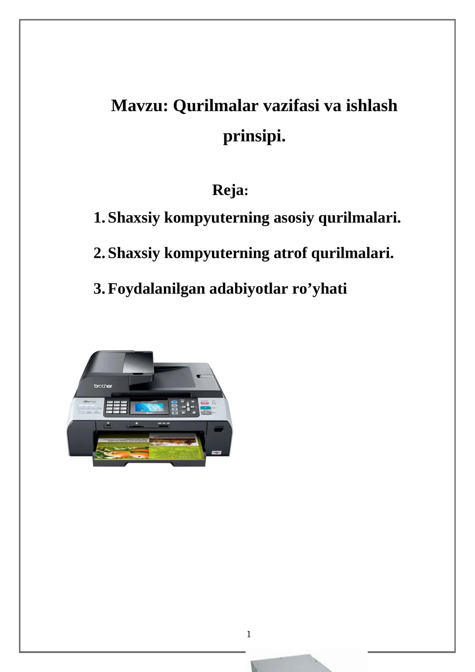 Qurilmalar vazifasi va ishlash prinsipi