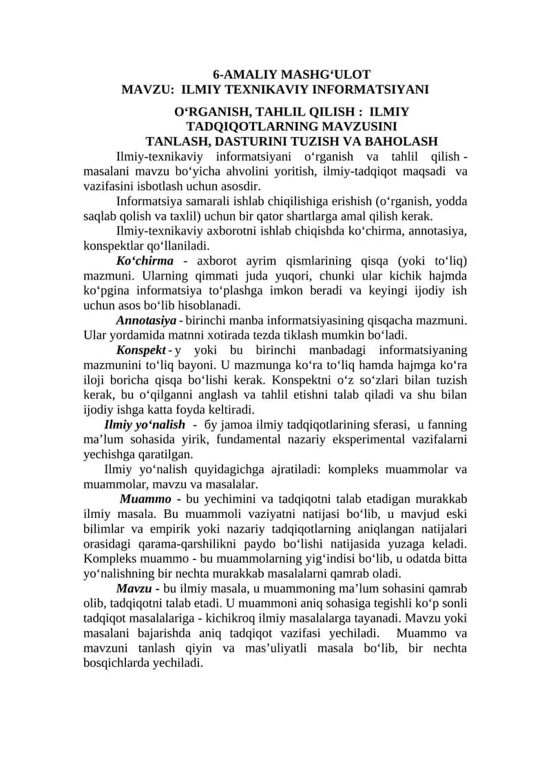 6-AMALIY MASHG‘ULOT MAVZU: ILMIY TEXNIKAVIY INFORMATSIYANI O‘RGANISH, TAHLIL QILISH: ILMIY TADQIQOTLARNING MAVZUSINI TANLASH, DASTURINI TUZISH VA BAHOLASH