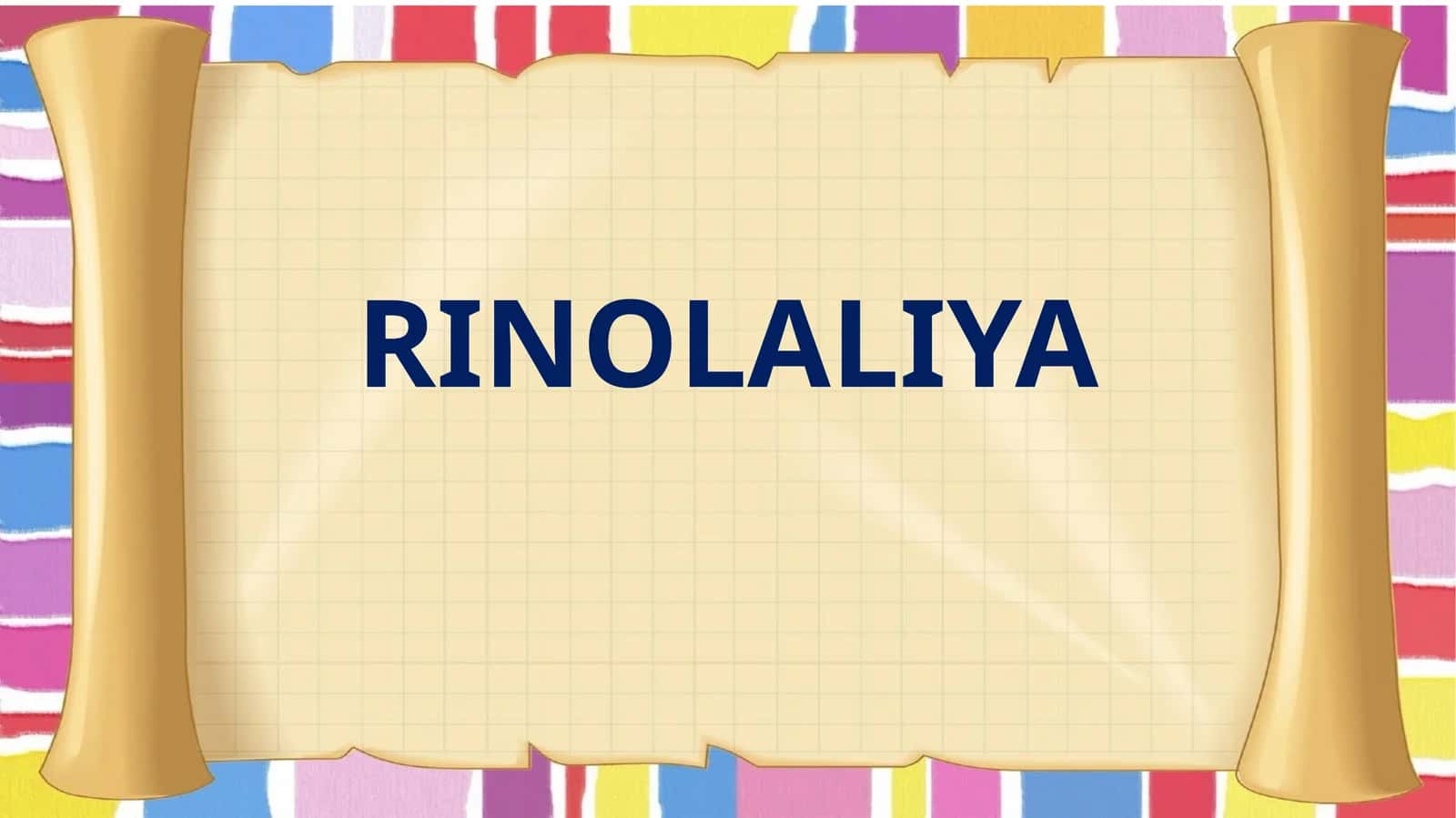 RINOLALIYA