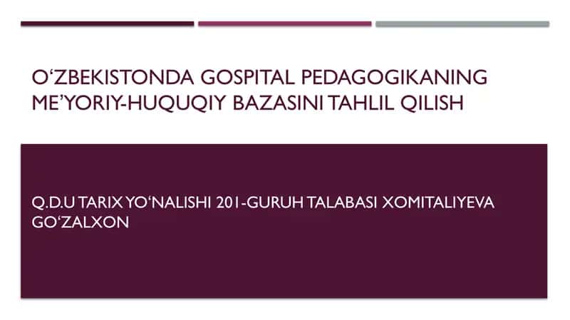 Oʻzbekistonda gospital pedagogikasi tahlili