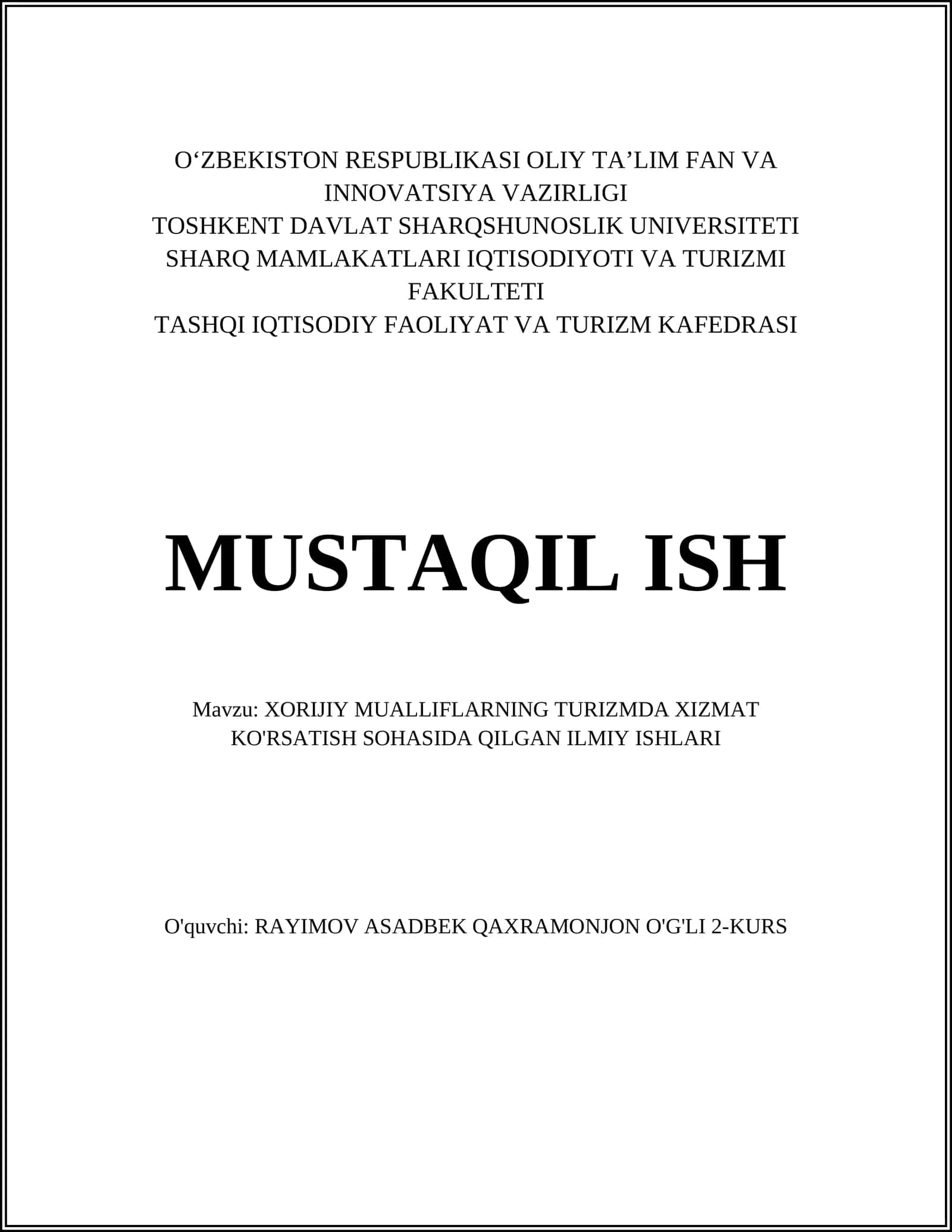 XORIJIY MUALLIFLARNING TURIZMDA XIZMAT KO'RSATISH SOHASIDA QILGAN ILMIY ISHLARI