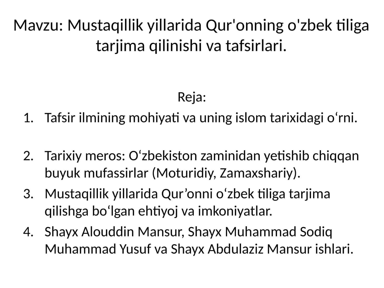 Mustaqillik yillarida Qur'onning o'zbek tiliga tarjima qilinishi va tafsirlari