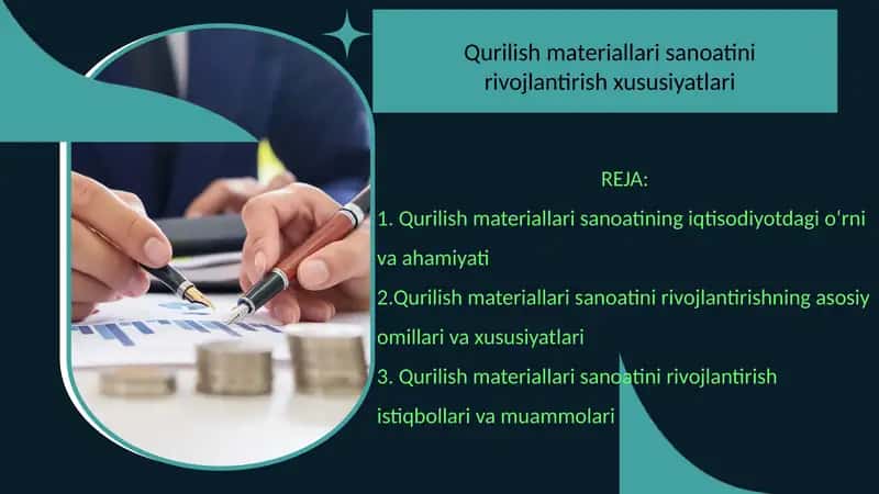 Qurilish materiallari sanoatini rivojlantirish xususiyatlari