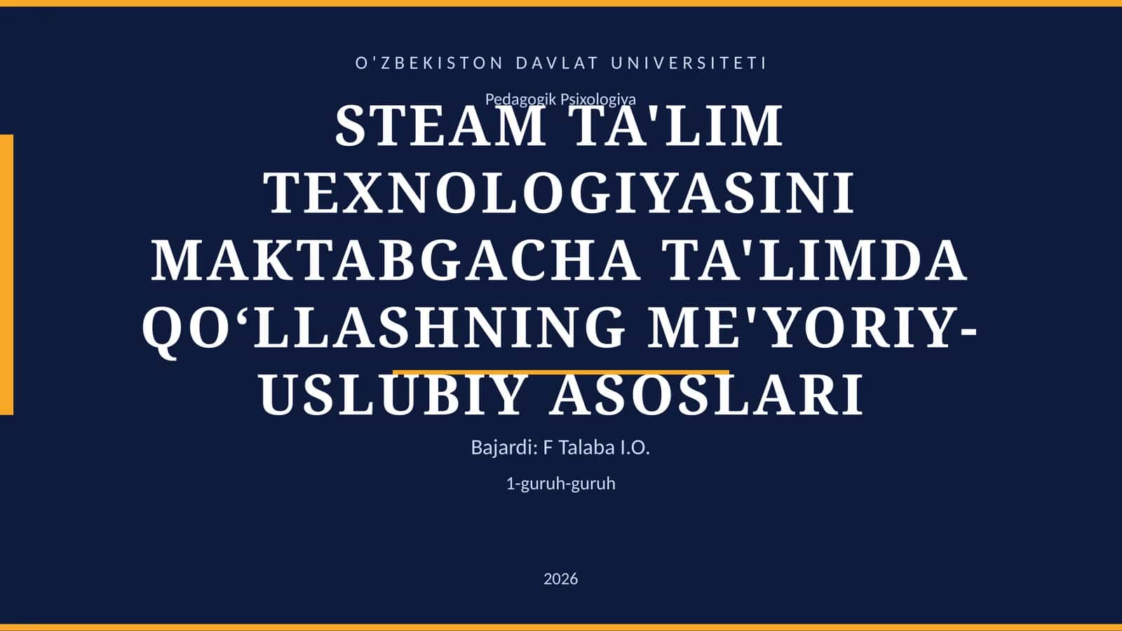 STEAM TA'LIM TEXNOLOGIYASINI MAKTABGACHA TA'LIMDA QО‘LLASHNING ME'YORIY-USLUBIY ASOSLARI