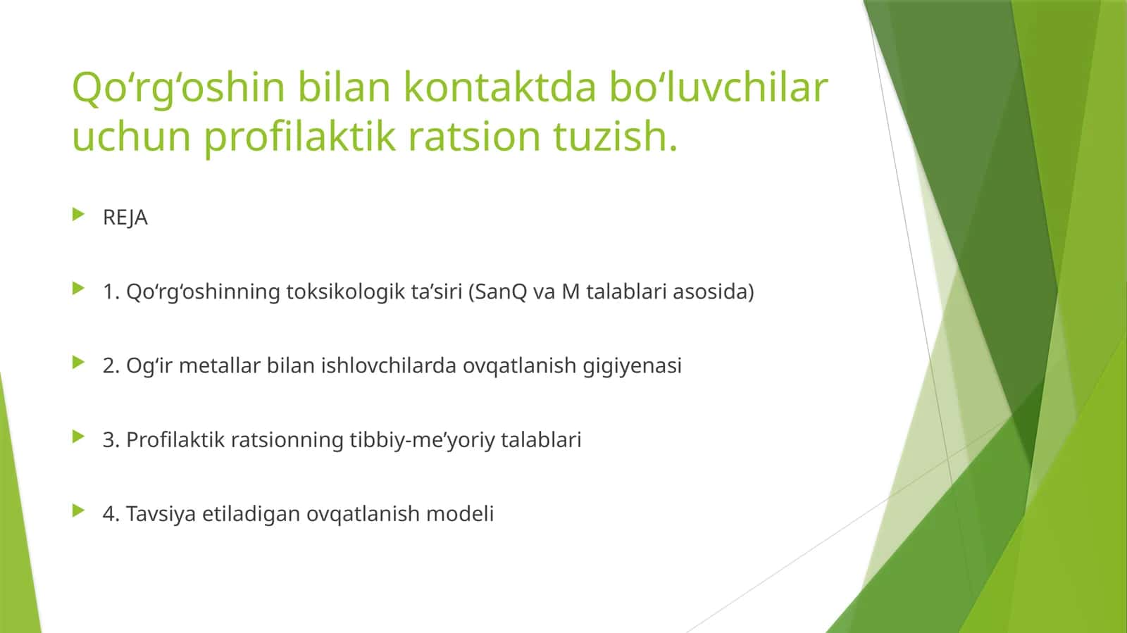 Qo‘rg‘oshin bilan kontaktda bo‘luvchilar uchun profilaktik ratsion tuzish
