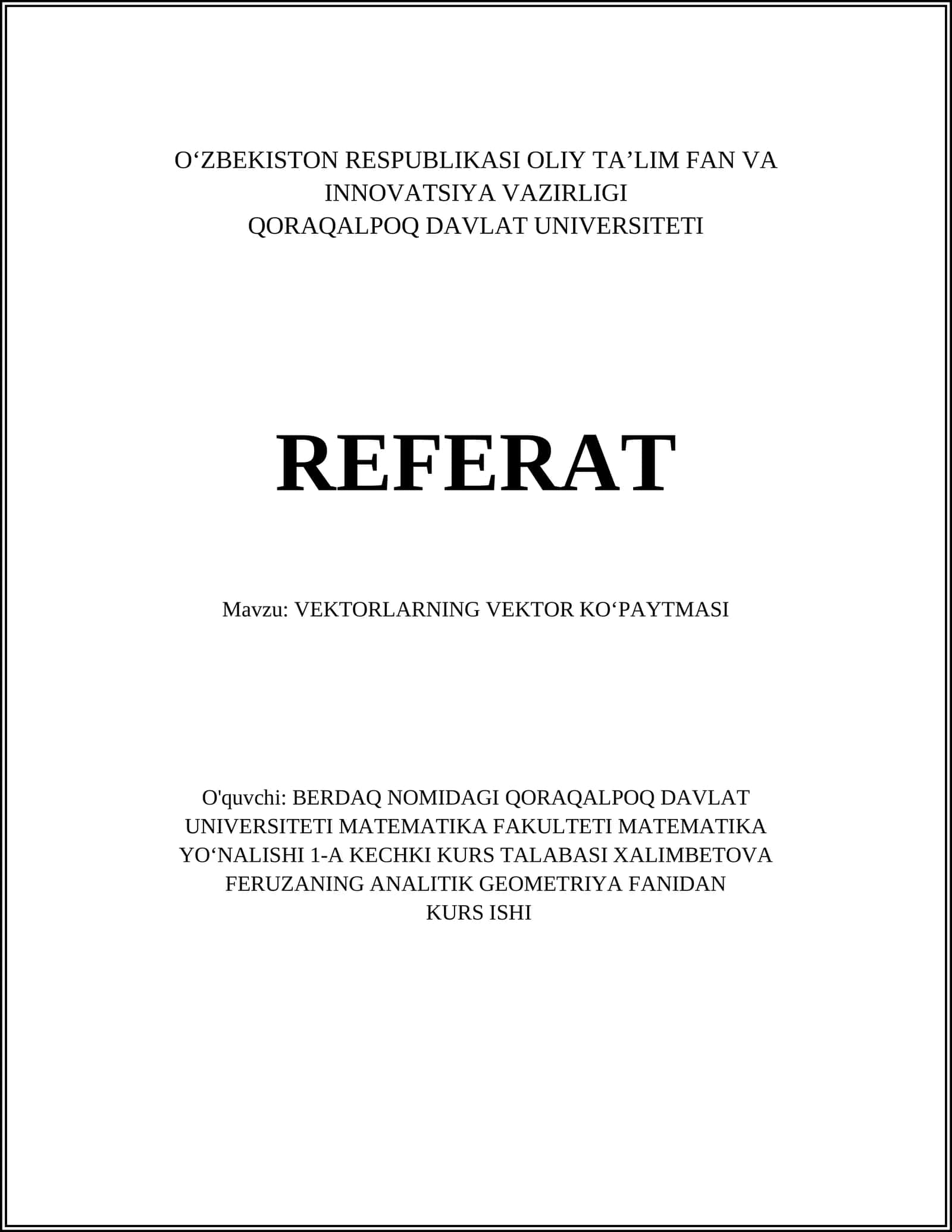 VEKTORLARNING VEKTOR KOʻPAYTMASI