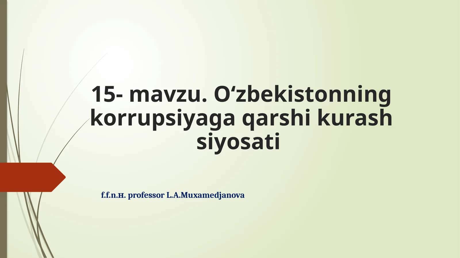 O‘zbekistonning korrupsiyaga qarshi kurashsiyosati
